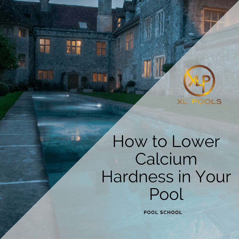 How to Lower Calcium Hardness in a Pool: Quick Fixes